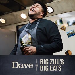 Big Zuu Big Zuu S Big Eats Theme Tune Lyrics And Songs Deezer