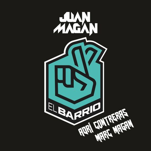 El Barrio - Juan Magan