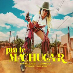 Música Pra Te Machucar  - Major Lazer (Com Ludmilla, ÀTTØØXXÁ, Suku Ward) (2021) 