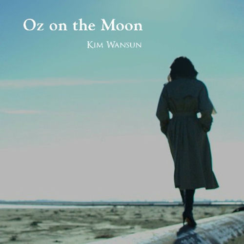 Kim Wan Sun – Oz On The Moon – Single