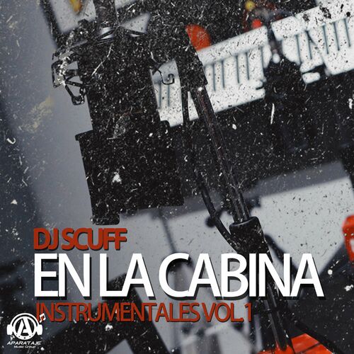 Instrumentales En La Cabina Vol.1 - Dj Scuff