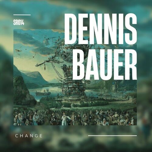 Dennis Bauer - Change (2024)