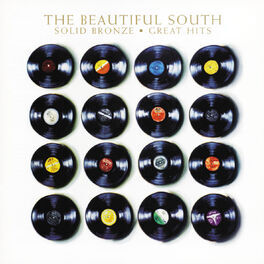 The Beautiful South - Solid Bronze - Great Hits (Digitally Remastered)