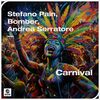 STEFANO PAIN/BOMBER/ANDREA SERRATORE - Carnival