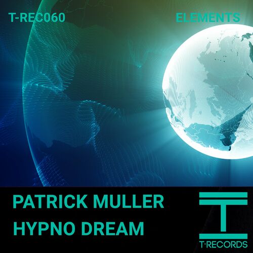  Patrick Muller - Hypno Dream (2024) 