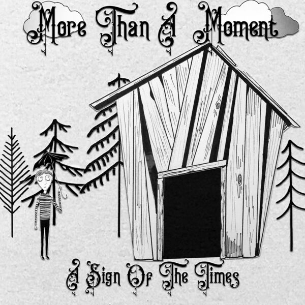 More Than a Moment - A Sign of the Times [EP] (2020)
