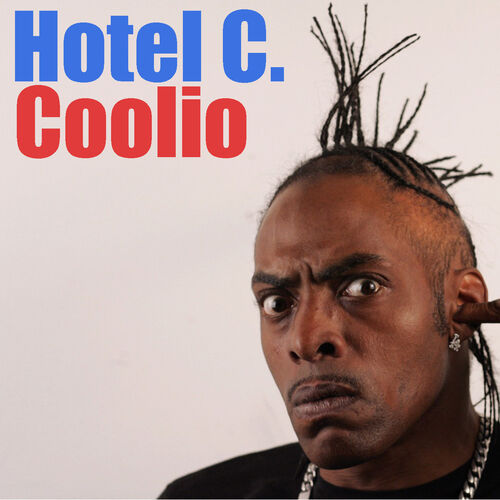 Hotel C. - Coolio