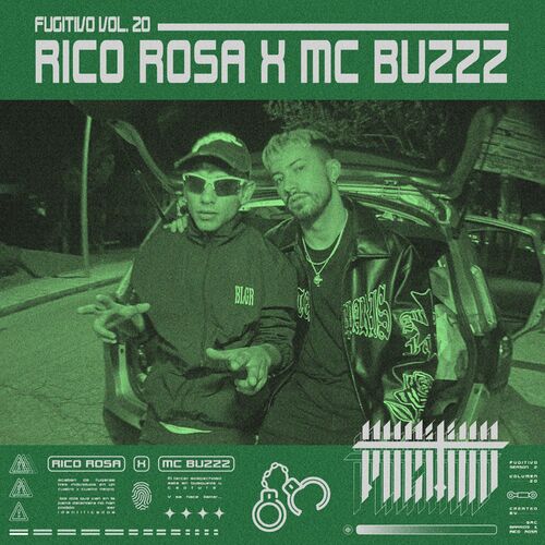 Mc Buzzz - Fugitivo Vol. 20 - Rico Rosa