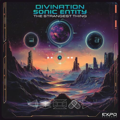  Divination & Sonic Entity - The Strangest Thing (2024) 