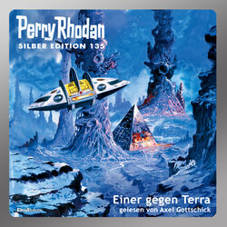 Einer gegen Terra - Perry Rhodan - Silber Edition 135 (Ungekürzt) Audiobook