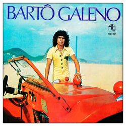 Barto Galeno – Bartô Galeno 1977 CD Completo