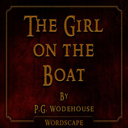 The Girl on the Boat (By P.G. Wodehouse)