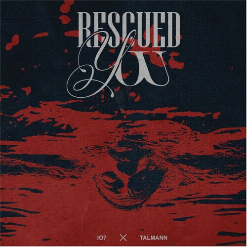 Instead of 7 - Rescued You (2024)