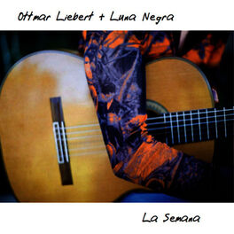 Ottmar Liebert - La Semana