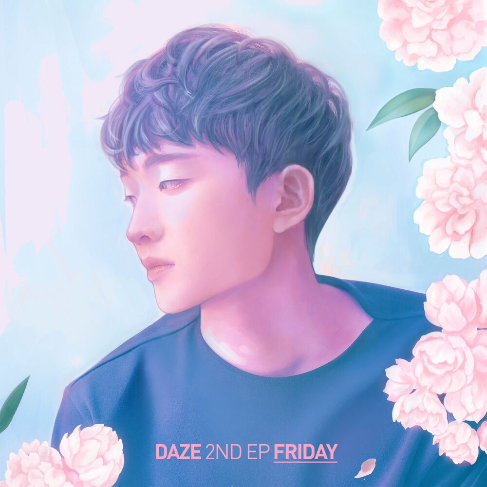 DAZE – Friday – EP