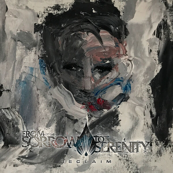 From Sorrow to Serenity - Reclaim [single] (2019)
