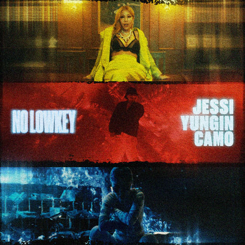 Yungin, JESSI, Camo – No Lowkey – Single