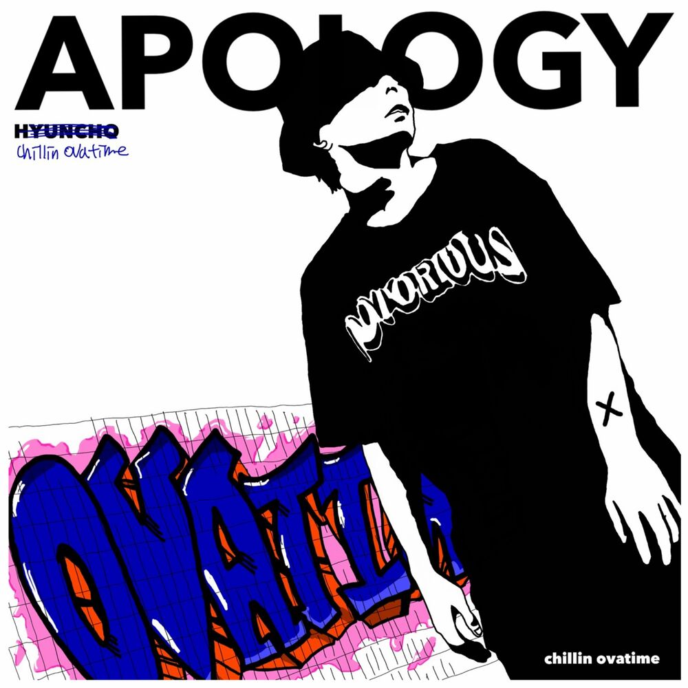 Chillin Ovatime – apology – Single