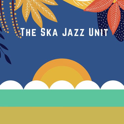 The SKA JAZZ UNIT – 가자 – Single