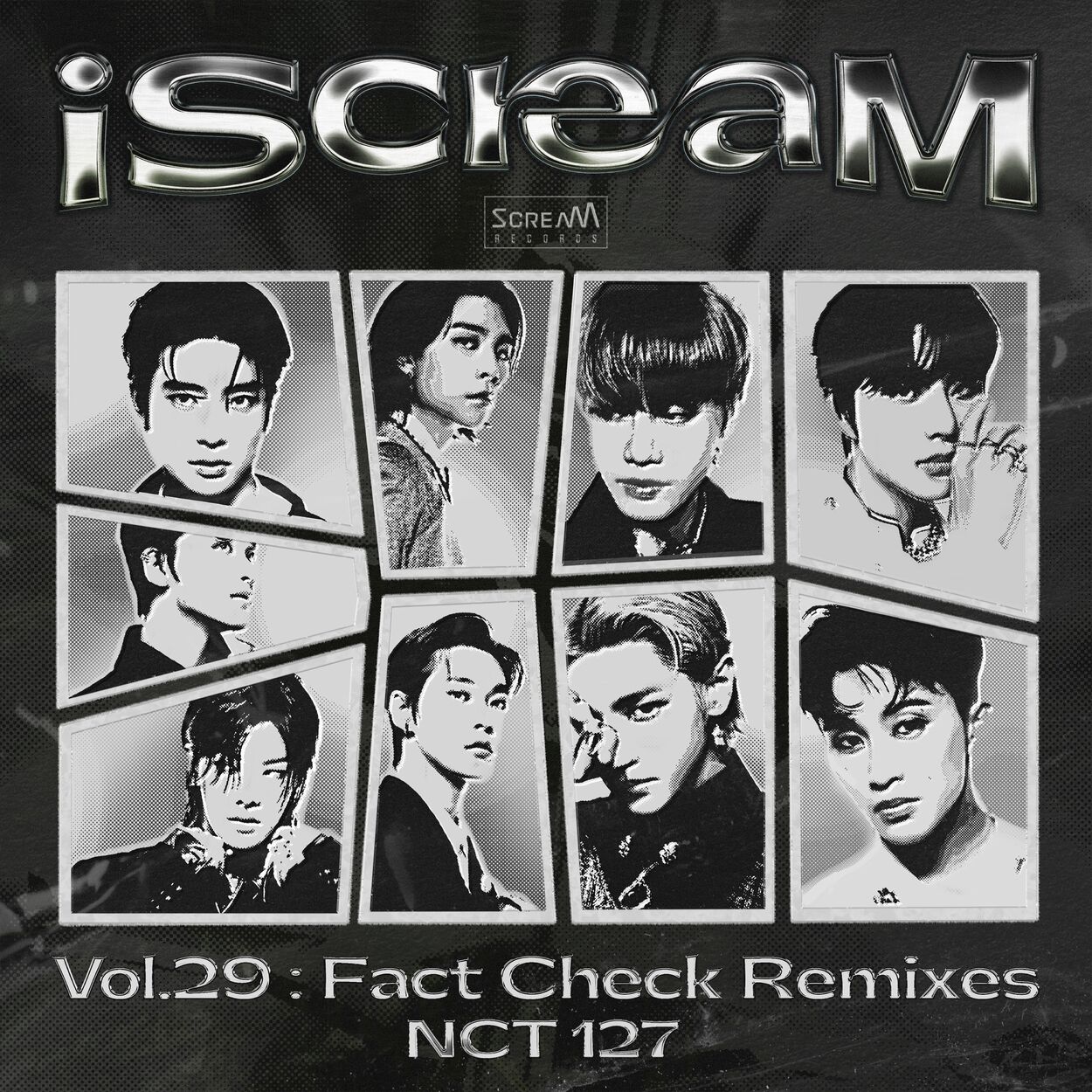 NCT 127 – iScreaM Vol.29 : Fact Check Remixes – Single