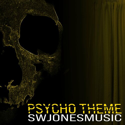 Psycho Theme by SWJonesMusic - Reviews & Ratings on Musicboard