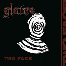 Glaive Two Face Lyrics And Songs Deezer