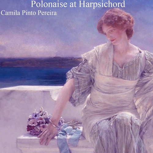 Camila Pinto Pereira Polonaise No 1 In C Sharp Minor Op 26 No 1 Listen With Lyrics Deezer deezer