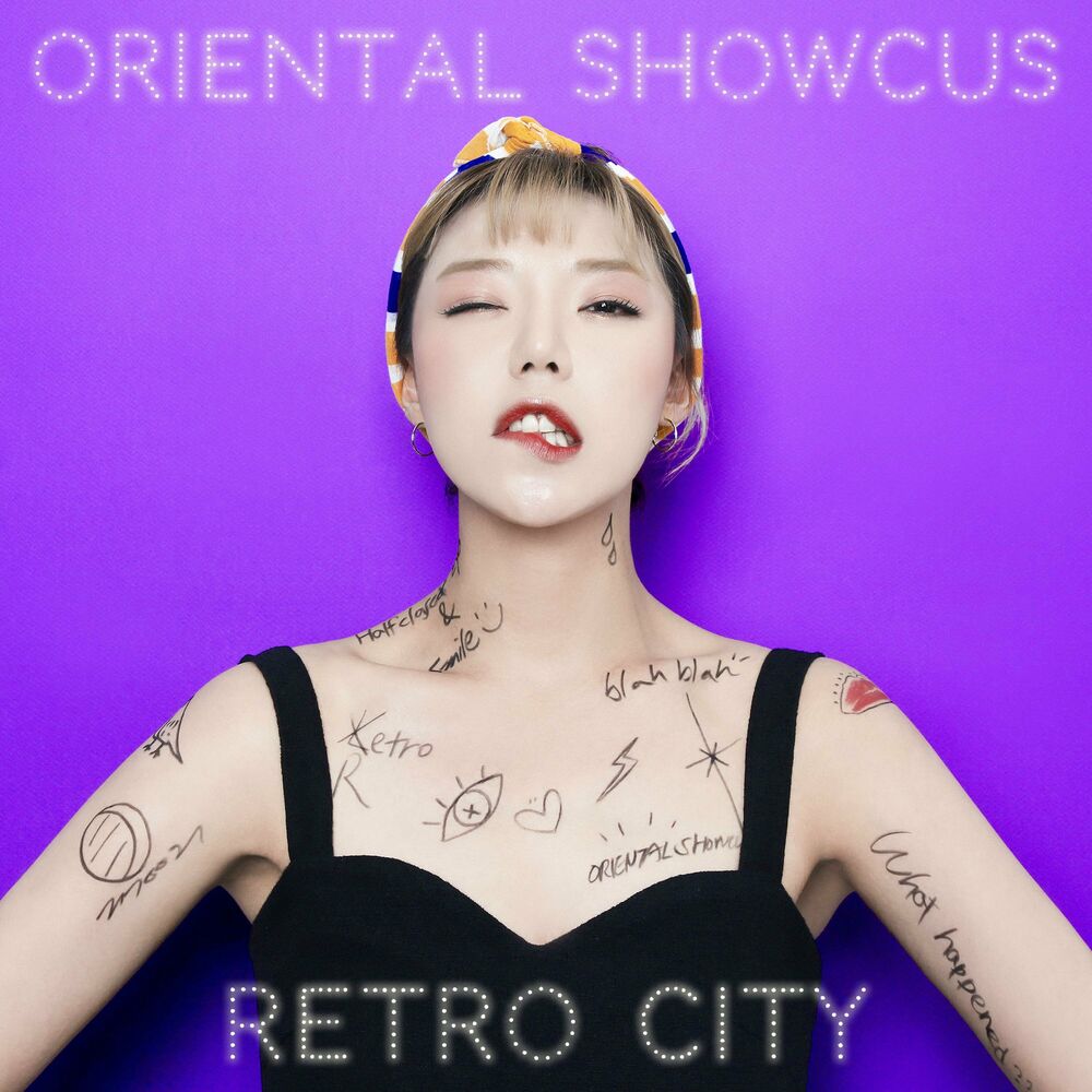 Oriental Showcus – RETRO CITY – EP