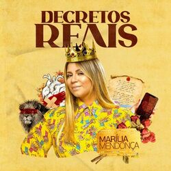 Marília Mendonça – Decretos Reais 2023 CD Completo