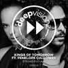 Kings of Tomorrow, Penelope - Strong Enough	
