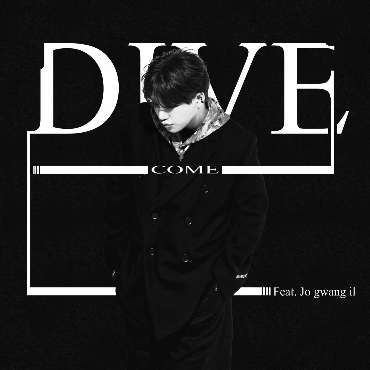 Come – DIVE – Single