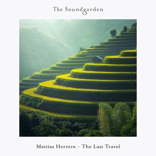 Mattias Herrera - The Last Travel (2024)