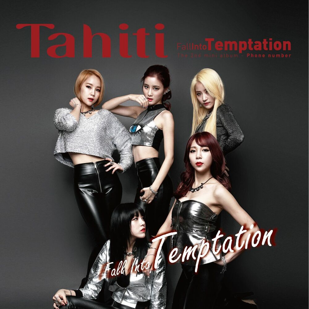 TAHITI – Fall Into Temptation – EP