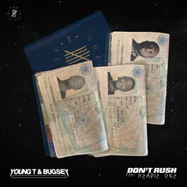 Young T Bugsey Don T Rush Feat Headie One Lyrics And Songs Deezer