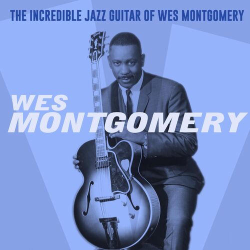 Wes Montgomery Polka Dots And Moonbeams Listen With Lyrics Deezer