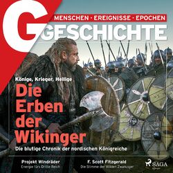 G/GESCHICHTE - Die Erben der Wikinger. Die blutige Chronik der nordischen Königreiche