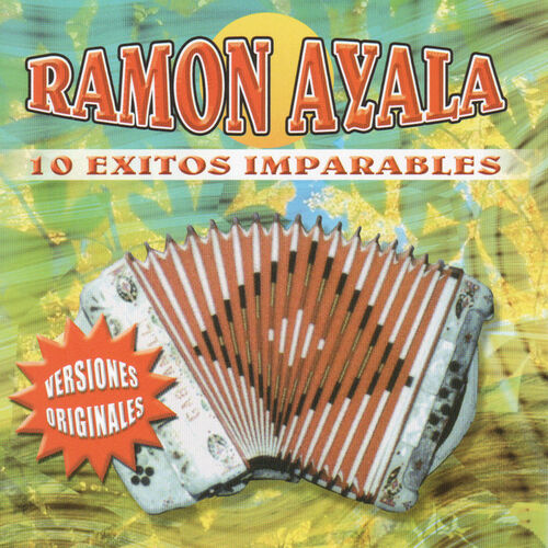 Cd 10 exitos imparables  Ramón Ayala 500x500-000000-80-0-0