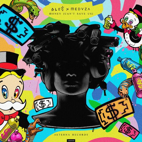 Money (Can't Save Us) - Alec Monopoly