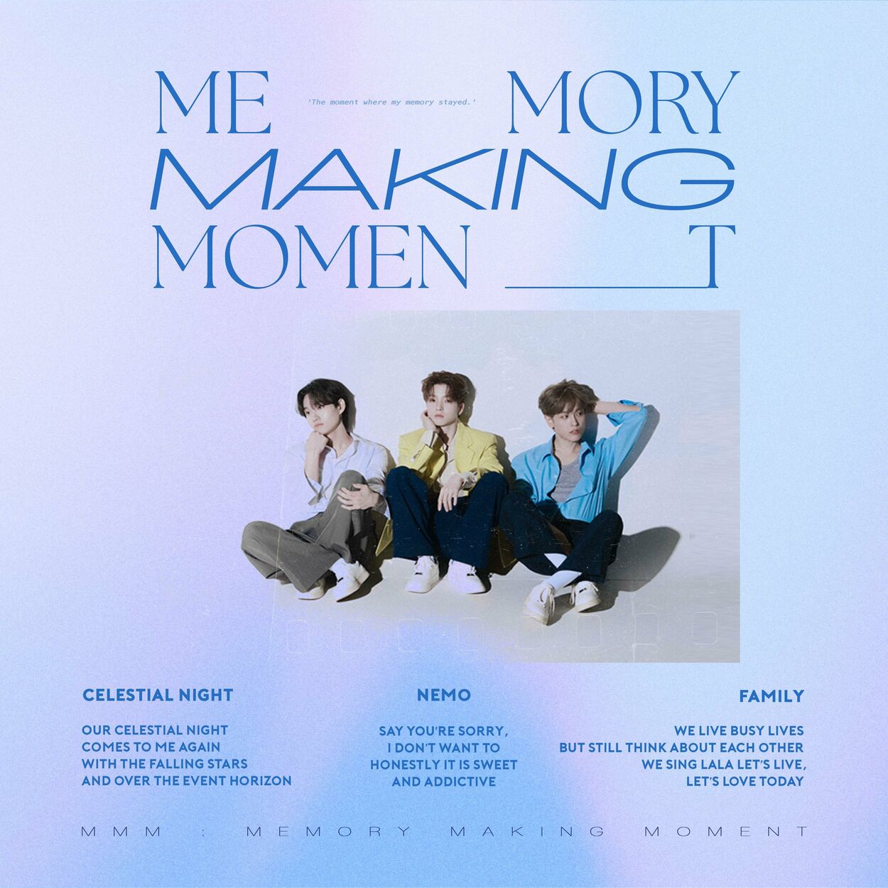 W24 – Memory Making Moment – EP