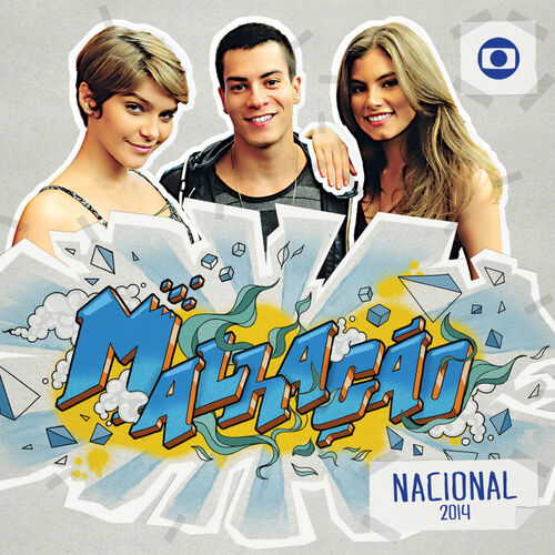 Baixar Single Malhação Nacional 2014, Baixar CD Malhação Nacional 2014, Baixar Malhação Nacional 2014, Baixar Música Malhação Nacional 2014 - Various 2018, Baixar Música Various - Malhação Nacional 2014 2018