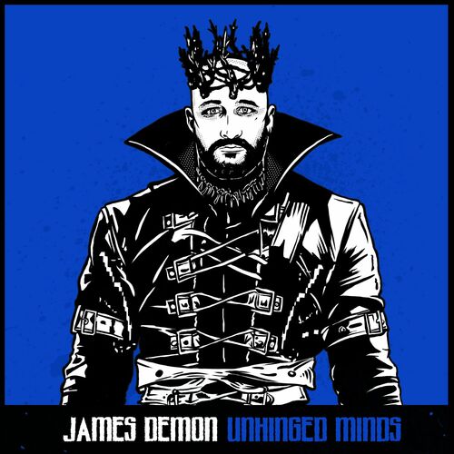  James Demon - Unhinged Minds (2024) 