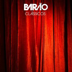 Download CD Barão Vermelho – Barão 40 (Clássicos) 2022