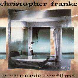 Christopher Franke - New Music For Films (Vol. 1)