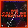 PONTE Gabry & LUMIX & DADDY DJ - We Could Be Together