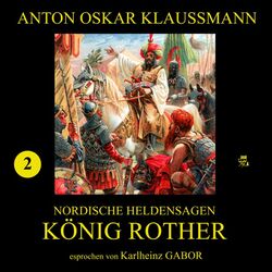 König Rother (Nordische Heldensagen 2)