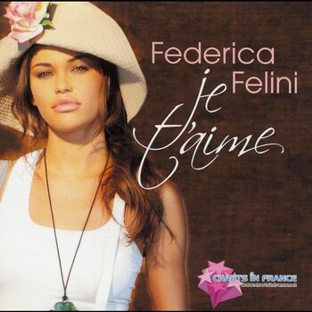 Federica Felini Je T Aime Latin Pop Version Listen With Lyrics Deezer