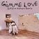 Gimme Love (Sofiane Pamart Remix)