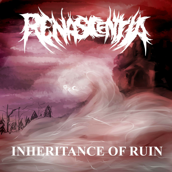 Renascentia - Inheritance Of Ruin (2018)