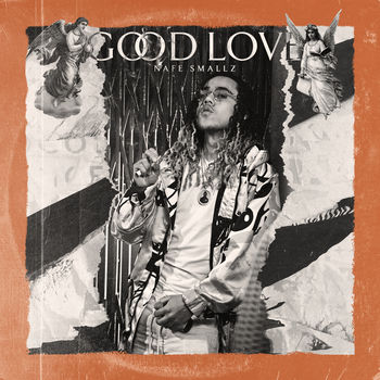 Nafe Smallz Good Love Feat Tory Lanez Listen On Deezer