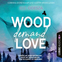 WOOD Demand LOVE - Wood Love, Teil 2 (Ungekürzt) Audiobook